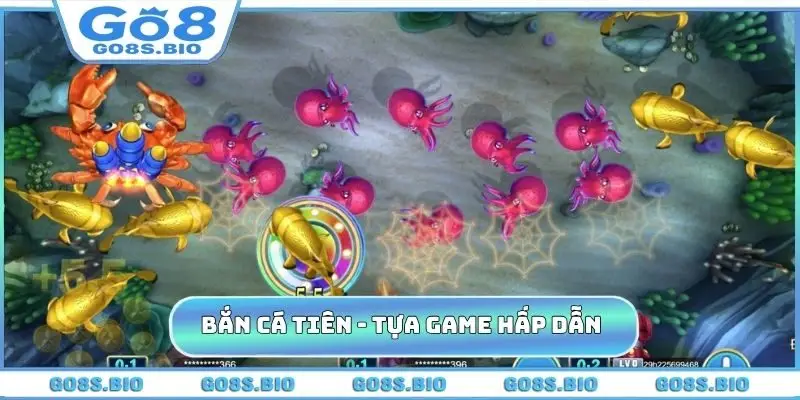 Bắn cá tiên - Tựa game có sức hấp dẫn