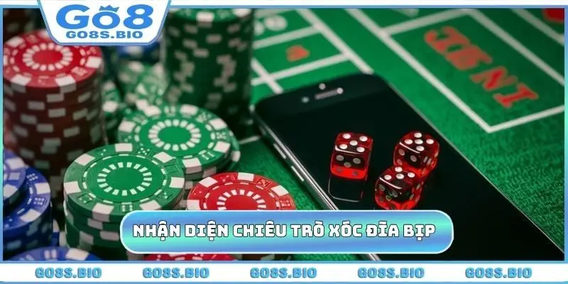 Cách nhận diện chiêu trò Xóc Đĩa bịp