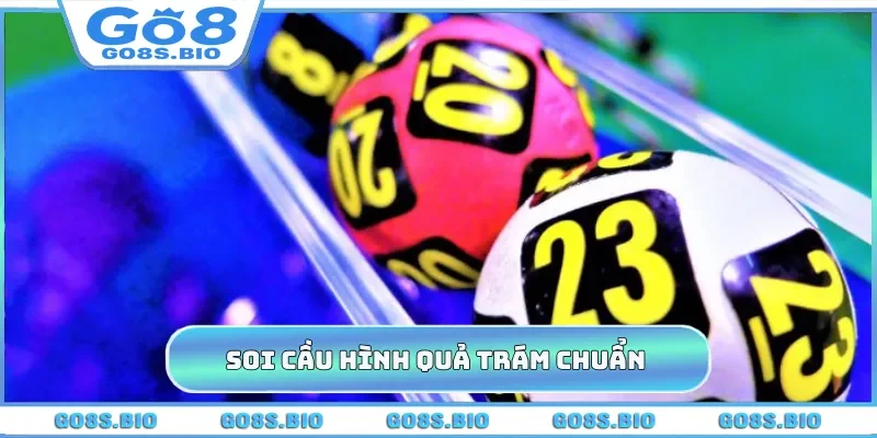 Soi cầu hình quả trám chuẩn
